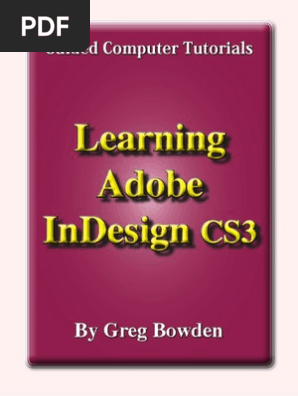 Learning Adobe InDesign CS3