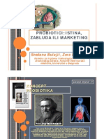 Probiotici, Istina, Zabluda Ili Marketing