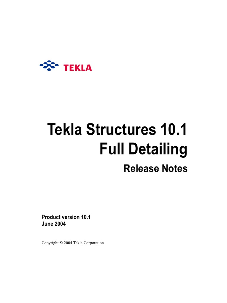 TEKLA Release - Notes - 101 - Enu PDF | PDF | Computers | Technology ...