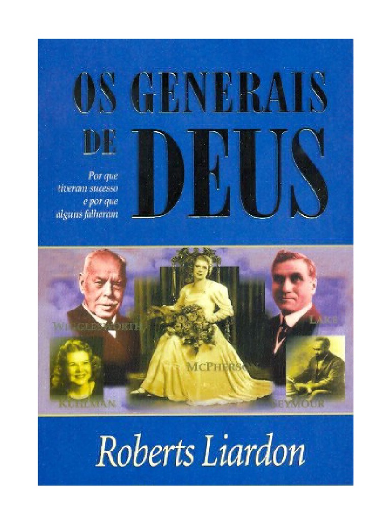 Os Generais de Deus - Roberts Liardon | PDF
