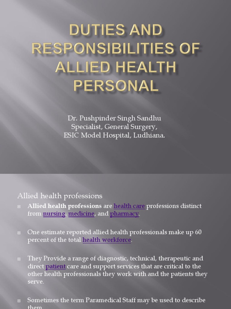 DUTIES AND RESPONSIBILITIES OF ALLIED HEALTH PERSONAL.ppt Physical Therapy Health Professional