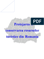 48937489 39405746 Protejarea Si Conservarea Resurselor Turistice Din Romania