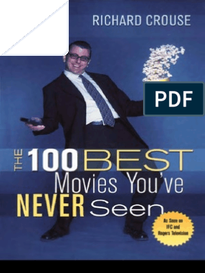Chor Xxxx Sex Kidnep - Crouse-The 100 Best Movies You'Ve Never Seen | PDF | Leisure