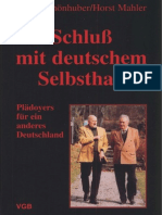 Schluß mit deutschem Selbsthaß - Mahler-Schönhuber