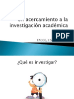 Un Acercamiento A La Investigación Académica