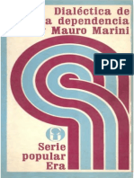 Mauro Marini, Ruy, Dialectica de La Dependencia, Ed. Era