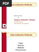 Data Collection Methods: Sanjeev Sadashiv. Malage