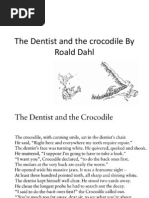 The Dentist and The Crocodile by Roald Dahl