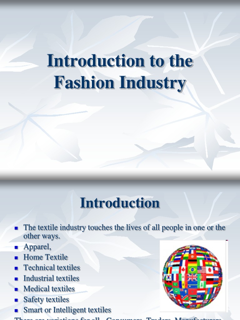 Session 9 10 Introduction To The Fashion Industry ppt Textile 