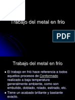 06 Trabajo Metal en Frio