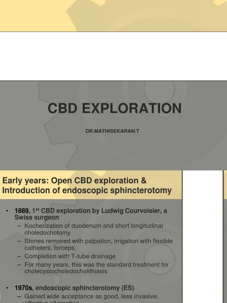 Open CBD Exploration Techniques | PDF | Gallbladder | Liver