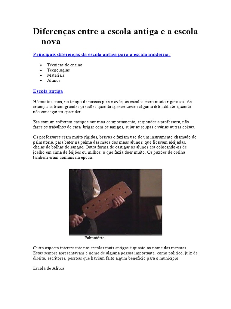 Diferenças entre escolas antigas e atuais | PDF | Escolas | Aprendizado