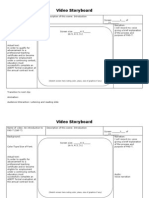 Video Storyboard: (Sketch Screen Here Noting Color, Place, Size of Graphics If Any)