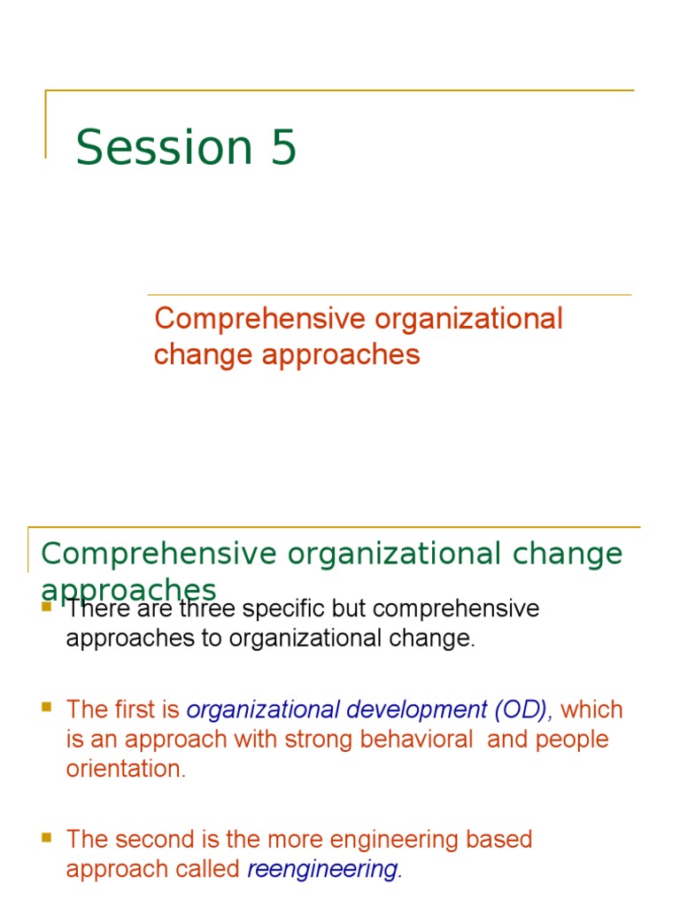 5 Comprehensive Organ't Change Approaches | PDF | Organization ...