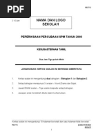 Nama Dan Logo Sekolah: Peperiksaan Percubaan SPM Tahun 2008