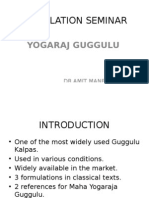 Formulation Seminar: Yogaraj Guggulu