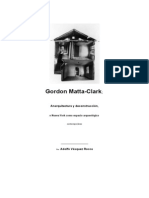 Vasquez Rocca Adolfo Gordon MattaClarck Anarquitectura y Deconstruccion o Nueva York Como Espacio Arqueologico Contemporaneo
