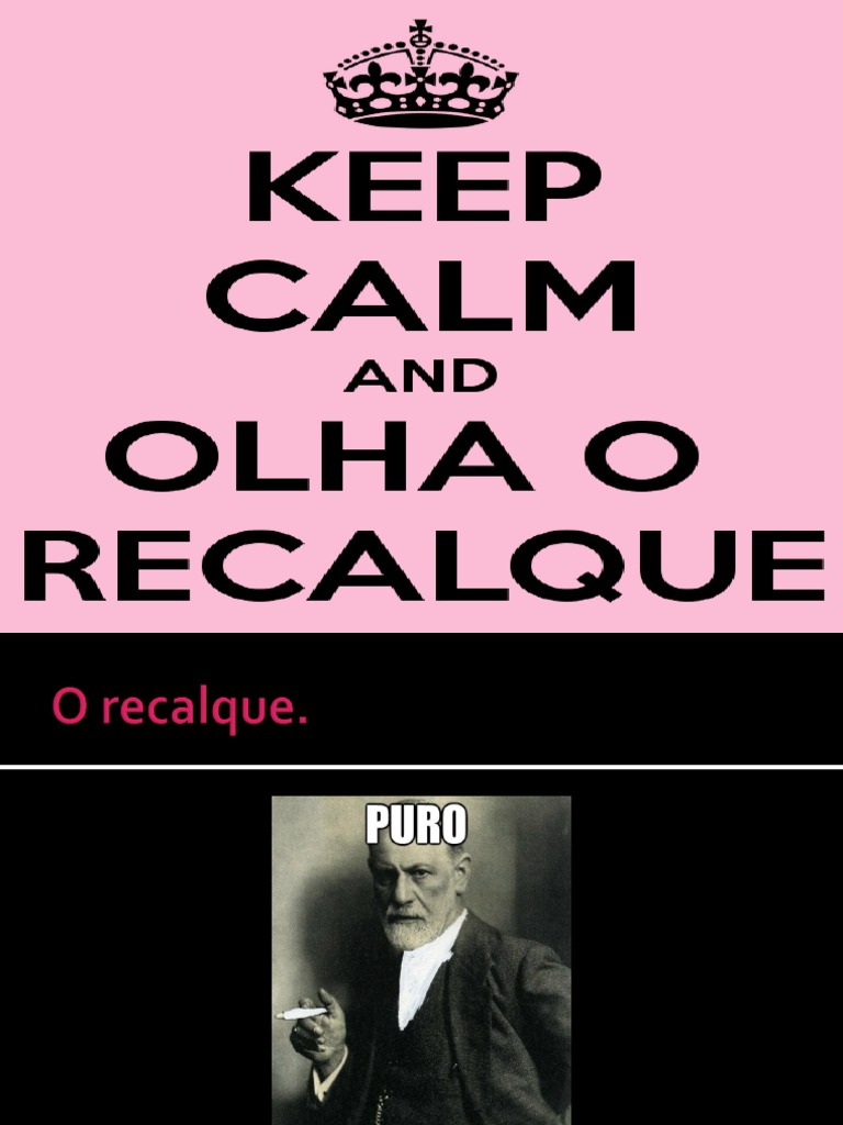 O Recalque Slide | PDF | Sigmund Freud | Pensamento