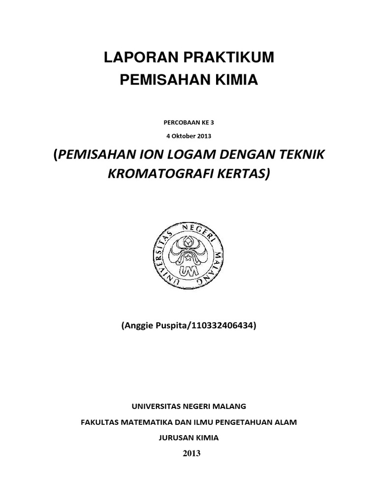 PEMISAHAN ION LOGAM  DENGAN  TEKNIK  KROMATOGRAFI KERTAS