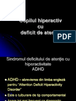 Tehnici de Abordare A Copilului Hiperactiv Cu Deficit de Atentie