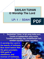 Sembahlah Tuhan O Worship The Lord: LP: 1 / Sdah: 6