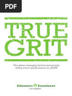 Download True Grit The Game-Changing Factors and People Lifting School Performance in Los Angeles by Educators 4 Excellence SN182081350 doc pdf