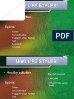 Unit: Life Styles!: Healthy Activities