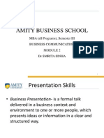 Amity Business School: MBA (All Programs), Semester III Business Communication DR Smrita Sinha