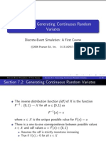 Section 7.2: Generating Continuous Random Variates: Discrete-Event Simulation: A First Course