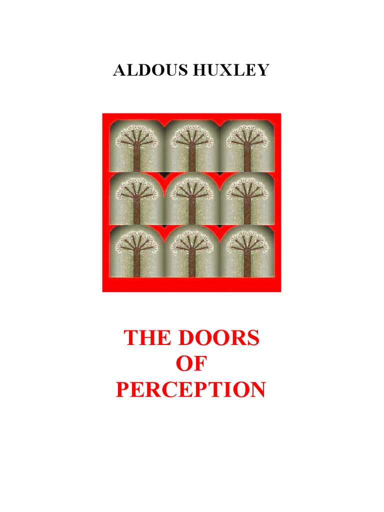 Aldous Huxley The Doors of Perception PDF Mind Awareness