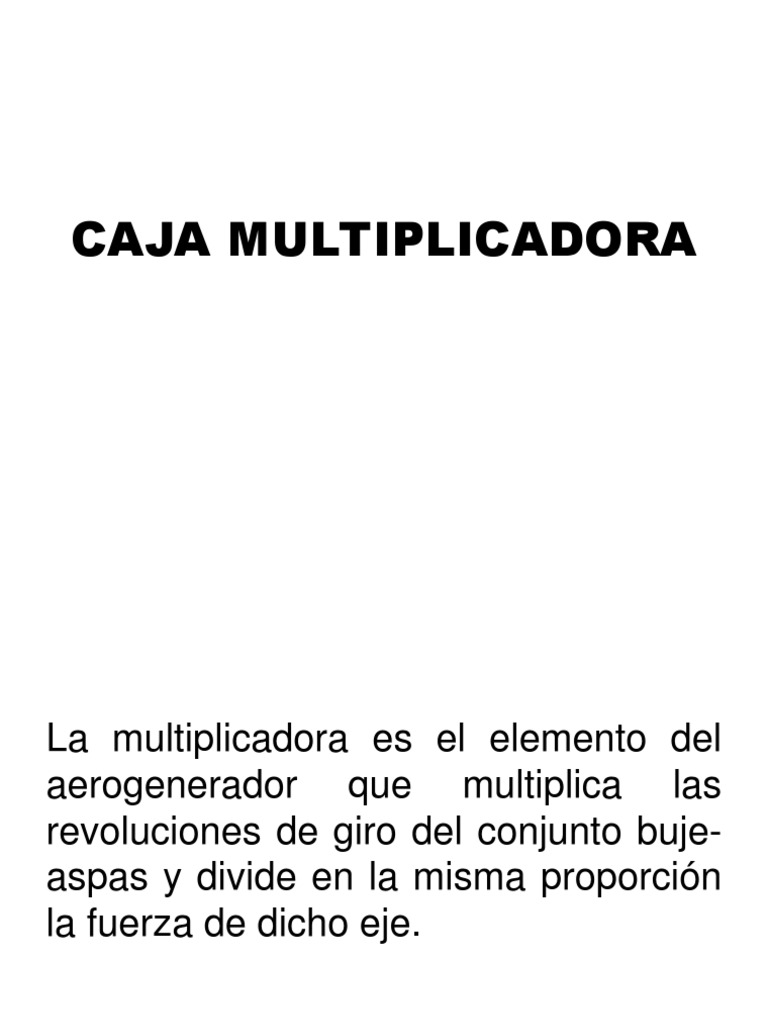Caja Multiplicadora en Aerogeneradores | PDF | Poder (Física) | Energia ...