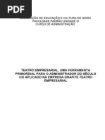 Teatro Empresarial Uma Ferramenta Primordial Para o Administrador Do Seculo Xxi Aplicado Na Empresa Grafite Teatro Empresarial