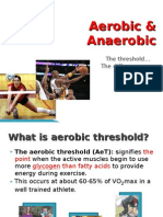 Aerobic and Anaerobic