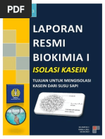Download Laporan Percobaan Biokimia I ISOLASI KASEINpdf by Muhamad Ghadafi SN182579880 doc pdf