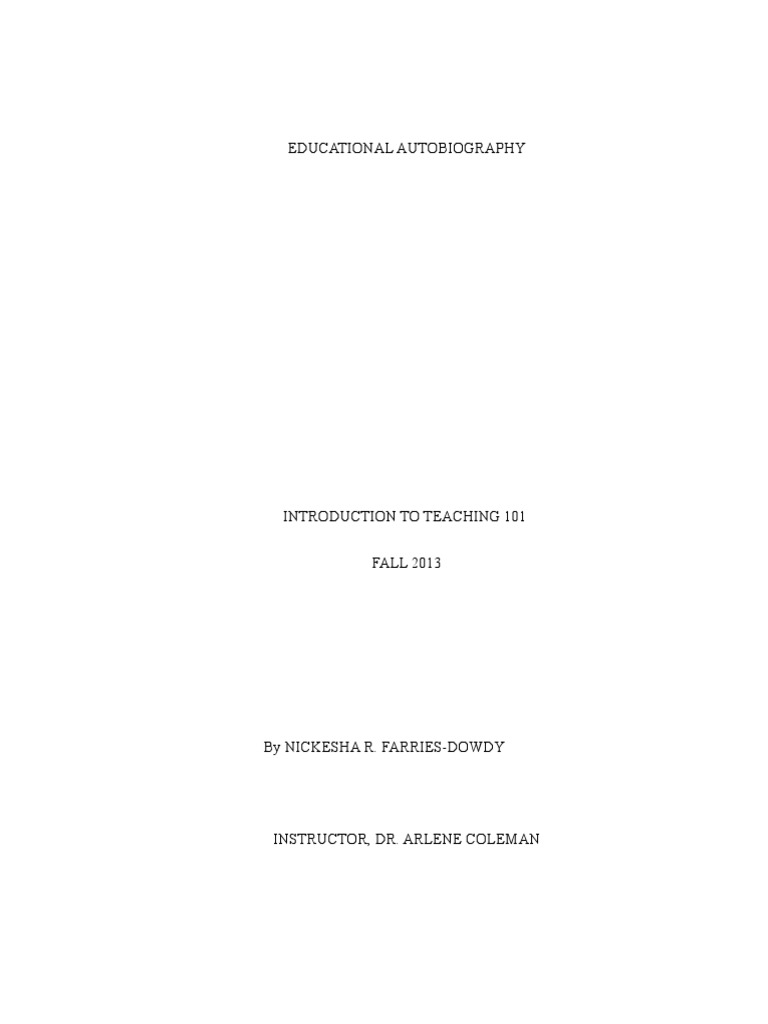 Educational Autobiography 101 Pdf Special Education Further Education