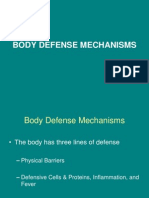 BODY DEFENSE MECHANISMS: THE THREE LINES OF DEFENSE