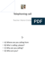 Telephoning Call: Teacher: Maria Cristina