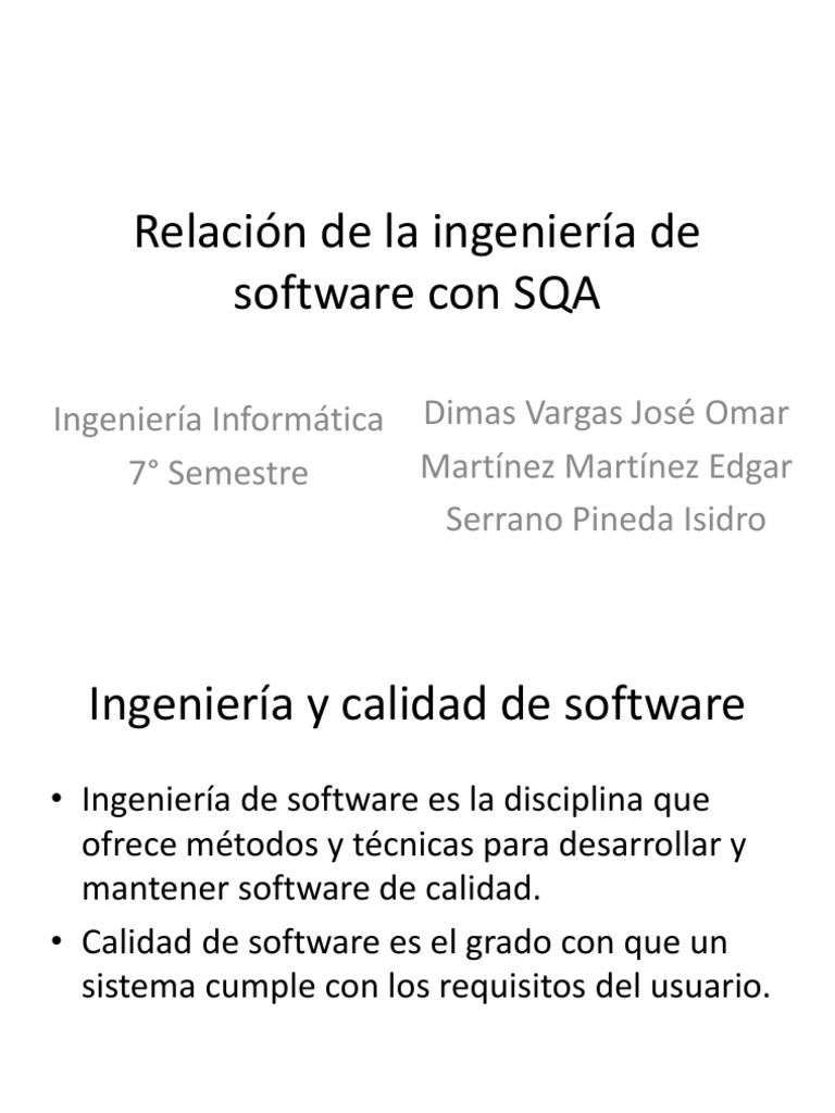 Relacion De La Ingenieria De Software Con Sqa