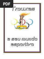 Trouxas e seu Mundo Esportivo