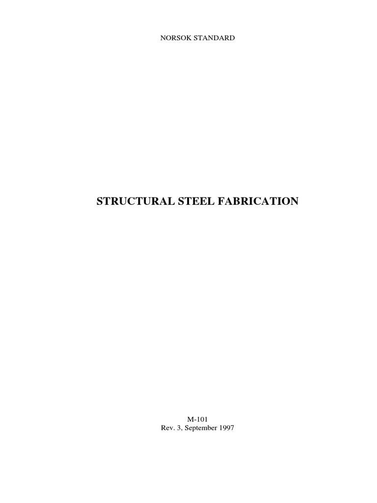 NORSOK Standard for Steel Fabrication | PDF | Nondestructive Testing ...