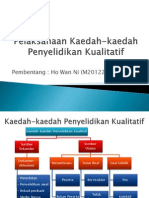 Pelaksanaan Kaedah-Kaedah Penyelidikan Kualitatif2013