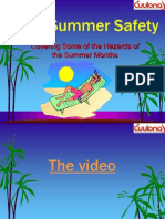 2012 Summer Safety: Covering Some of The Hazards of The Summer Months