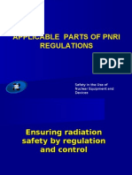 Applicable Parts of Pnri Regulations: Safety in The Use of Nuclear Equipment and Devices
