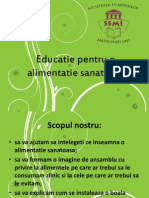 Educatie pentru o alimentatie sanalimentatieatoasa 1.ppt