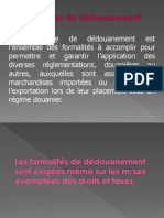 Procédures de Dédouanement