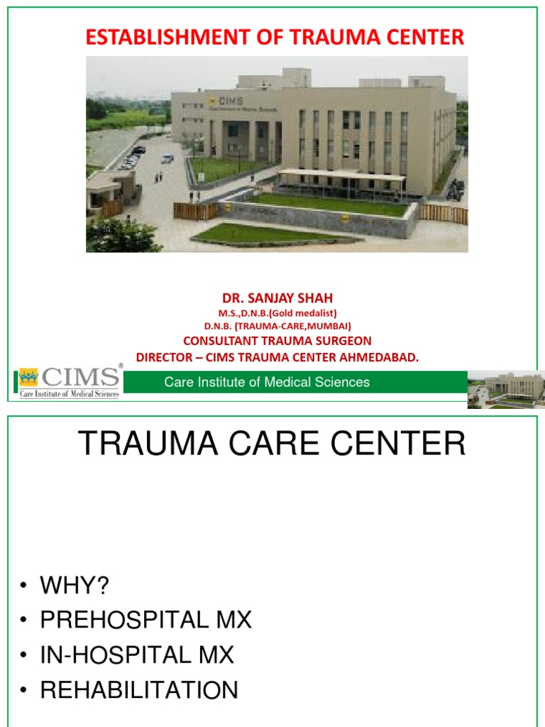 Establishment of Trauma Center: Dr. Sanjay Shah | PDF | Emergency ...