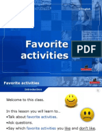 Favorite Activities: - English