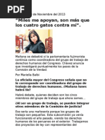 “Miles me apoyan, son más que los cuatro gatos contra mí“