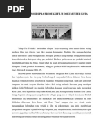 Download PRODUKSI FILM DOKUMENTERdocx by dickyokta SN183067449 doc pdf