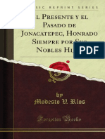 El Presente y El Pasado de Jonacatepec Honrado Siempre Por Sus Nobles 1400014518